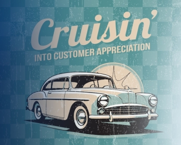 Cruisin' Into Customer Appreciation with Car. 